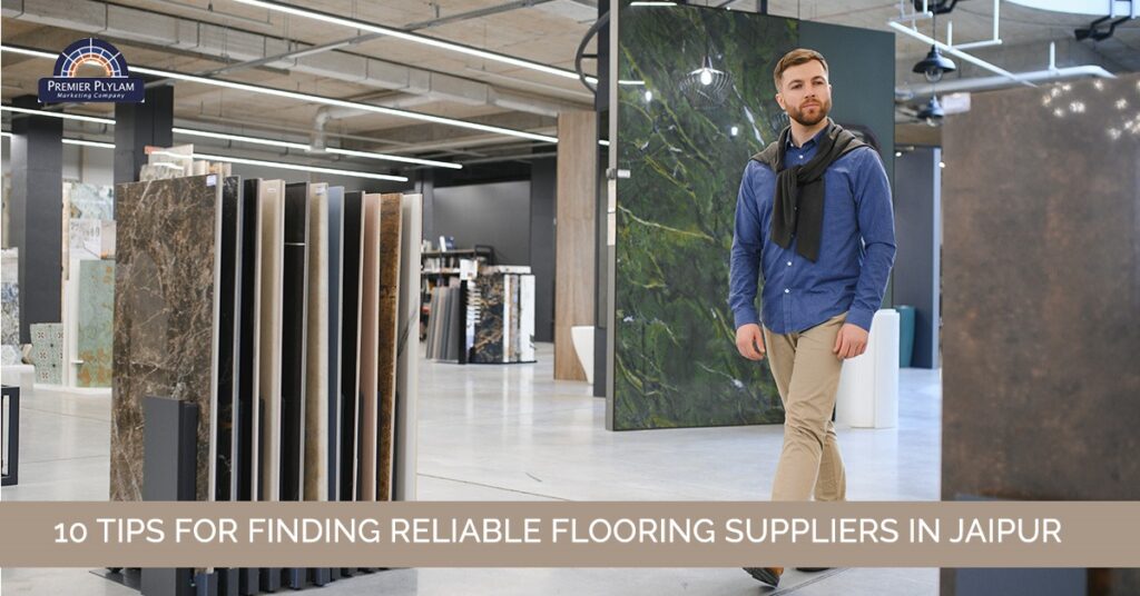 10 Tips for Finding Reliable Flooring Suppliers in Jaipur Primark