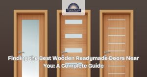  Best Wooden Readymade Doors Near You