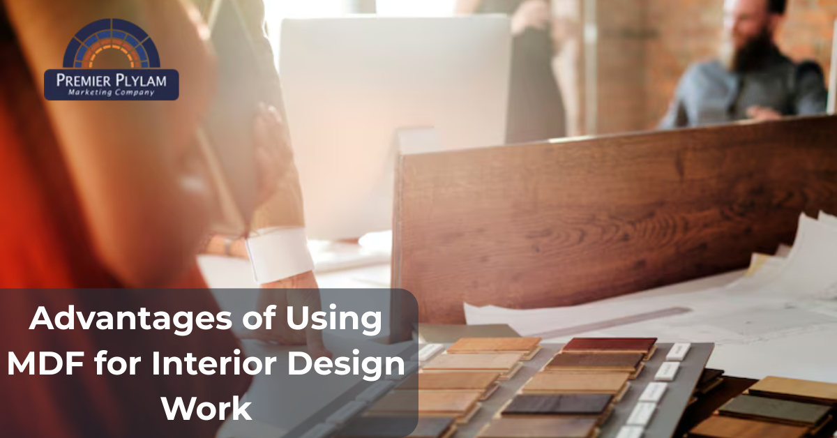  Advantages of Using MDF